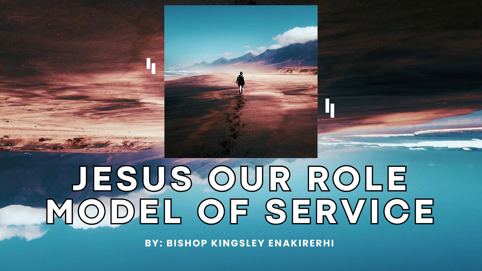 JESUS OUR ROLE MODEL OF SERVICE